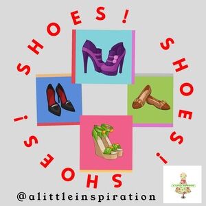 A “little” inspiration is always adding WOW worthy shoes!